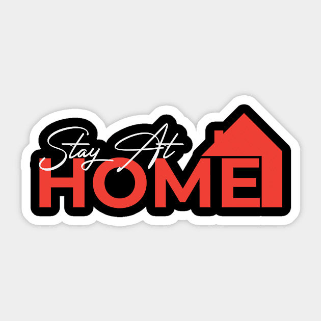 Stay At Home Covid-19 Corona Virus Sticker by Creativedy Stuff